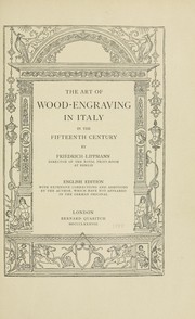 Cover of: The art of wood-engraving in Italy in the fifteenth century by Lippmann, Friedrich