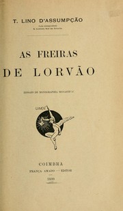As freiras de Lorvão by Tomaz Lino da Assumpção