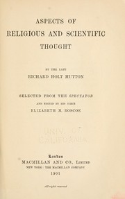 Cover of: Aspects of religious and scientific thought by Richard Holt Hutton