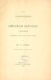 Cover of: The assassination of Abraham Lincoln by Alexander Stevenson Twombly
