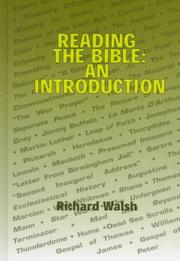 Cover of: Reading the Bible by Richard G. Walsh