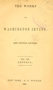 Cover of: Astoria by Washington Irving, Washington Irving