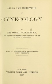 Cover of: Atlas and essentials of gynecology