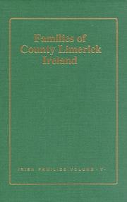 Cover of: The families of County Limerick, Ireland by Michael C. O'Laughlin