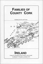 Cover of: families of County Cork, Ireland: over one thousand entries from the archives of the Irish Genealogical Foundation