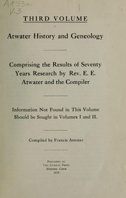 Cover of: Atwater history and genealogy