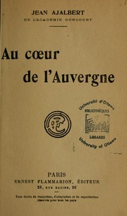 Cover of: Au coeur de l'Auvergne