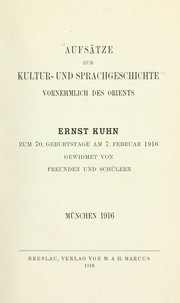 Cover of: Aufsätze zur Kultur-und Sprachgeschichte vornehmlich des Orients by Ernst Wilhelm Adalbert Kuhn