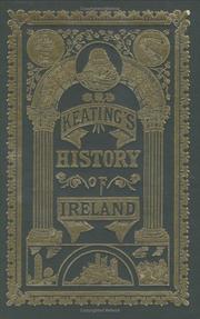 Cover of: Keatings History of Ireland, Vol. 3 (Irish Genealogies) by Geoffrey Keating