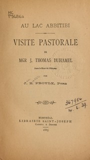 Cover of: Au lac Abbitibi: visite pastorale de Mgr. J. Thomas Duhamel dans le haut de l'Ottawa