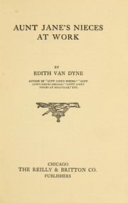 Cover of: Aunt Jane's nieces at work by L. Frank Baum