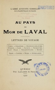 Cover of: Au pays de Mgr de Laval by Auguste Gosselin