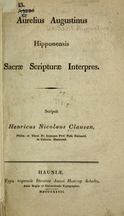 Cover of: Aurelius Augustinus Hipponensis sacrae scripturae interpres