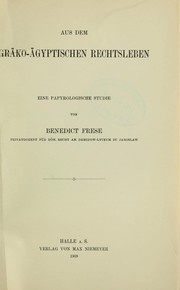 Cover of: Aus dem gräko-ägyptischen Rechtsleben: eine papyrologische Studie ...