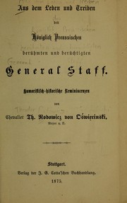 Aus dem Leben und Treiben des Königlich Preussischen berühmten und berüchtigten General Staff by Theodor Rodowicz-Oświęcimsky