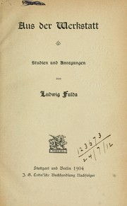 Cover of: Aus der Werkstatt, Studien und Anregungen