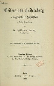 Cover of: Ausgewählte Schriften: nebst einer Abhandlung über Geilers Leben und echte Schriften