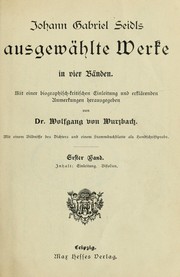 Cover of: Ausgewählte Werke: Mit einer biographischkritischen Einleitung und erklärenden Anmerkungen hrsg. von Wolfgang von Wurzbach
