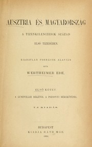 Cover of: Austria és Magyarország a tizenkilenczedik század elsö tizedében by Eduard von Wertheimer