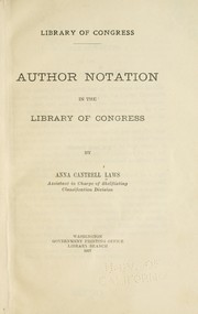 Author notation in the Library of Congress by Library of Congress. Classification Division.