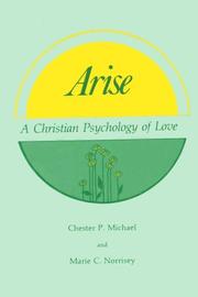 Cover of: Arise, a Christian psychology of love