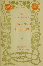 Cover of: The autobiography of Benjamin Franklin.