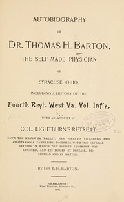 Autobiography, including a history of the Fourth Regt by Thomas H. Barton