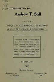 Cover of: Autobiography of Andrew T. Still by Andrew T. Still