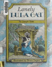 Cover of: Lonely Lula Cat by Joseph Slate