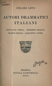 Cover of: Autori drammatici italiani: Giovanni Verga, Roberto Bracco, Marco Praga, Sabatino Lopez