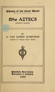 Cover of: The  Aztecs (Indian races)