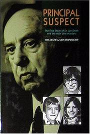 Cover of: Principal suspect: the true story of Dr. Jay Smith and the Main Line murders
