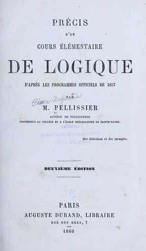 Précis d'un cours élémentaire de logique d'après les programmes officiels de 1857