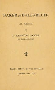 Cover of: Baker at Ball's Bluff by J. Hampton Moore