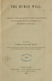 Cover of: The human will by James P. Espy