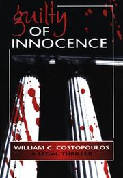 Cover of: Guilty of innocence: a novel