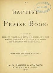 Cover of: The Baptist praise book by Richard Fuller