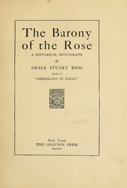 The barony of the rose by Grace Stuart Reid