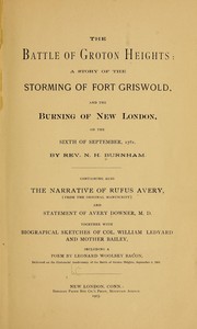 Cover of: The battle of Groton Heights by Norman Hammond Burnham