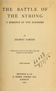 Cover of: The battle of the strong: a romance of two kingdoms