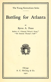 Cover of: Battling for Atlanta by Byron A. Dunn