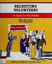 Cover of: Recruiting volunteers: a guide for non-profits