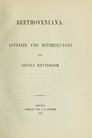 Cover of: Beethoveniana by Gustav Nottebohm