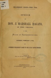 Belligerent rights--free Cuba by John Marshall Hagans