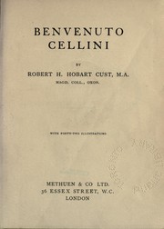 Cover of: Benevenuto Cellini by Robert H. Hobart Cust