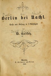 Cover of: Berlin bei Nacht: Posse mit Gesang in 3 Aufzügen