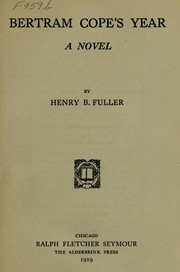 Cover of: Bertram Cope's year by Henry Blake Fuller