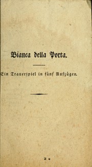 Cover of: Bianca della Porta: Ein Trauerspiel in fünf Aufzügen