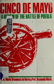 Cover of: Cinco de mayo: a review of the Battle of Puebla