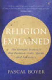 Cover of: Religion Explained by Pascal Boyer